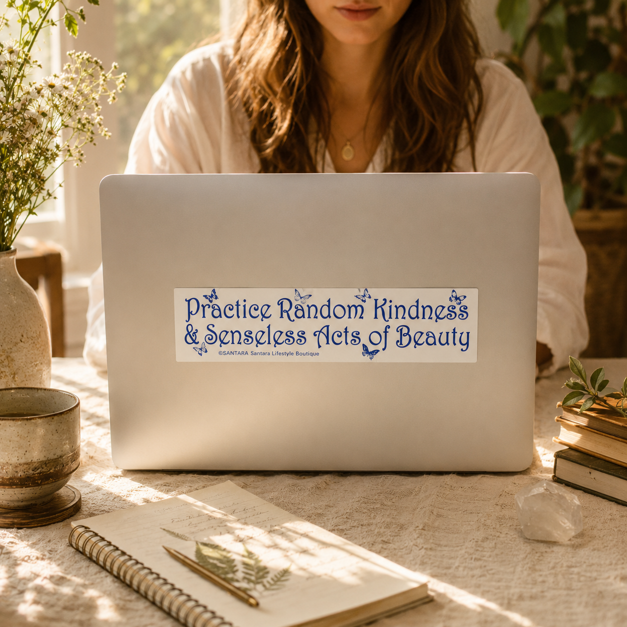 Practice Random Kindness & Senseless Acts of Beauty | Santara Bumper Sticker